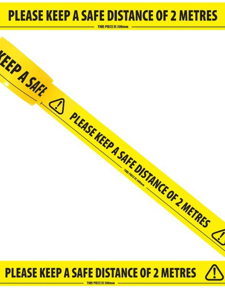 Bold Lettered Tape with “Keep a Safe Distance of 2 Metres” Message